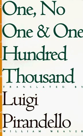 9780941419741: One, No One, and One Hundred Thousand: No 18 (Eridanos library)