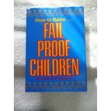 Fail Proof Children