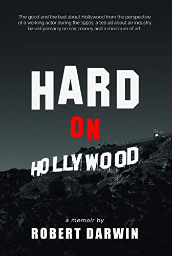 Stock image for Hard on Hollywood for sale by Better World Books