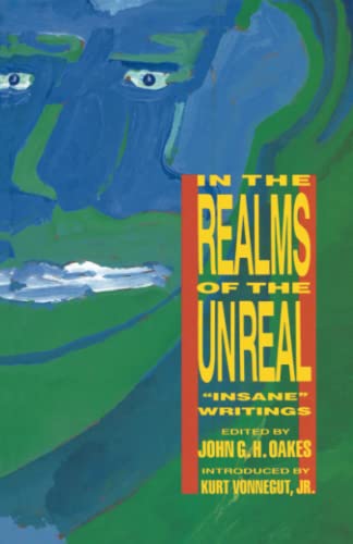 Beispielbild fr In the Realms of the Unreal: "Insane" Writings zum Verkauf von Ergodebooks