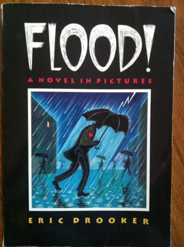 Beispielbild fr Flood!: A Novel in Pictures zum Verkauf von Wonder Book