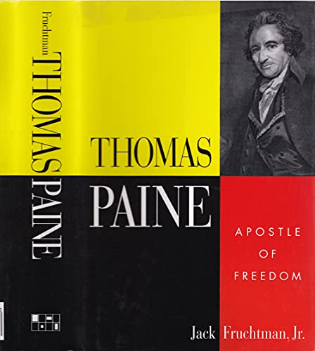 Beispielbild fr Thomas Paine : Apostle of Freedom zum Verkauf von Better World Books