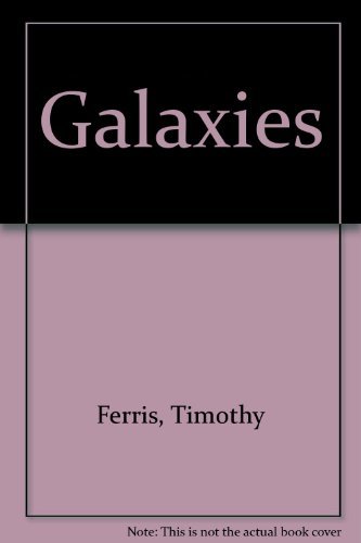 Galaxies (9780941434010) by Ferris, Timothy