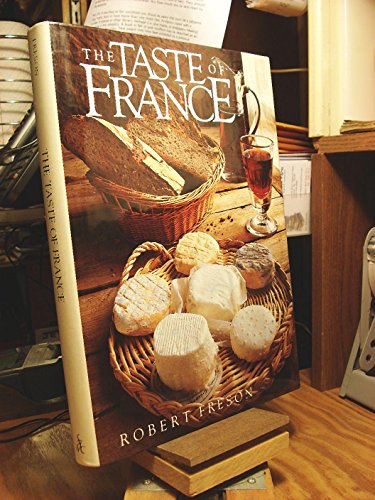 Beispielbild fr The Taste of France zum Verkauf von Better World Books