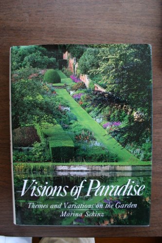 9780941434669: Visions of Paradise: Themes and Variations on the Garden