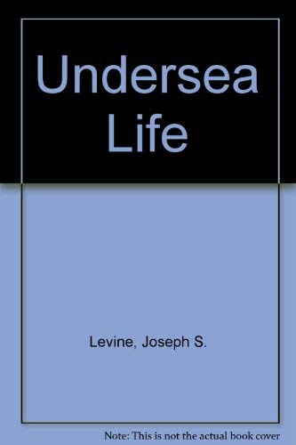 Stock image for Undersea Life for sale by BookHolders