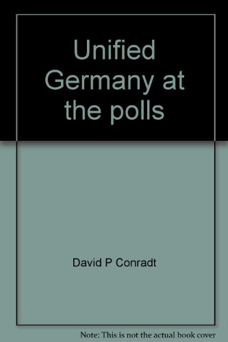 Beispielbild fr Unified Germany at the polls: Political parties and the 1990 federal election. zum Verkauf von Sperry Books