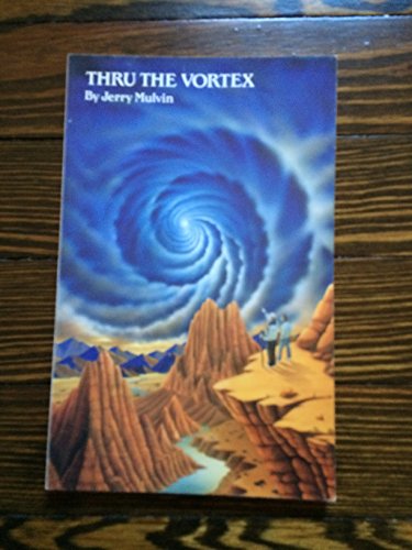 Beispielbild fr Thru the vortex zum Verkauf von ThriftBooks-Dallas