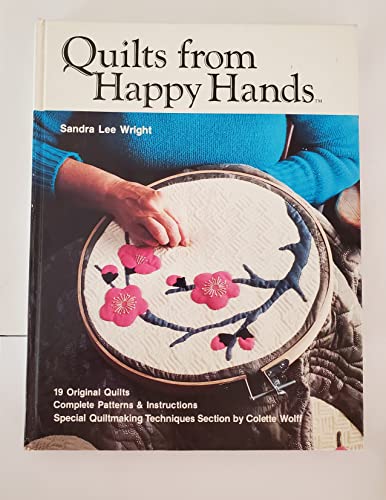 Imagen de archivo de Quilts from Happy Hands a la venta por Better World Books: West