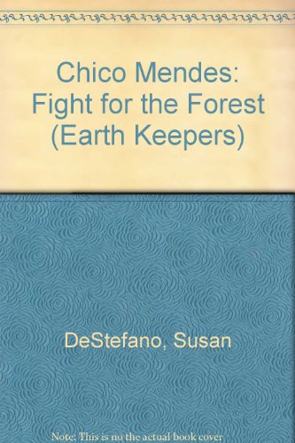 9780941477413: Chico Mendes: Fight for the Forest