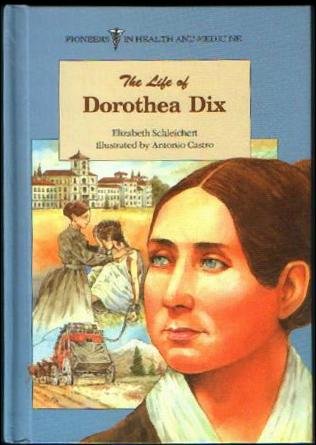 Beispielbild fr The Life of Dorothea Dix (Pioneers in Health and Medicine) zum Verkauf von SecondSale