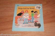 Stock image for Drugs and Our World (Drug-Free Kids) for sale by SecondSale
