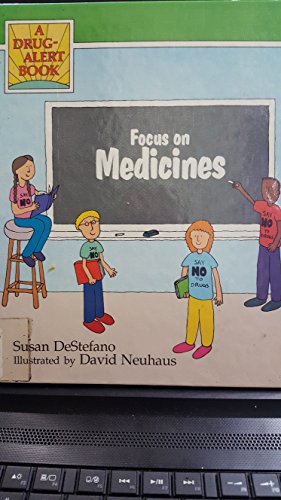 Imagen de archivo de Focus on Medicines a la venta por Better World Books