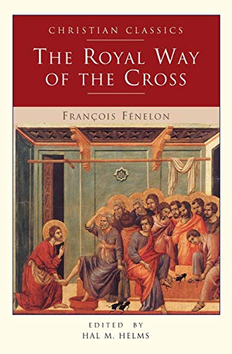 Beispielbild fr The Royal Way of the Cross zum Verkauf von Better World Books