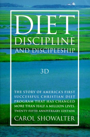 Beispielbild fr 3D: Diet, Discipline, and Discipleship zum Verkauf von Wonder Book