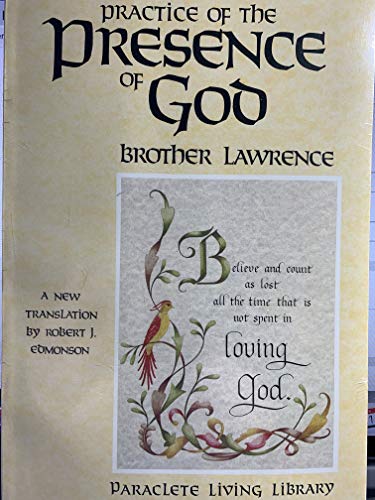 Beispielbild fr The Practice of the Presence of God (Christian Classic) zum Verkauf von SecondSale