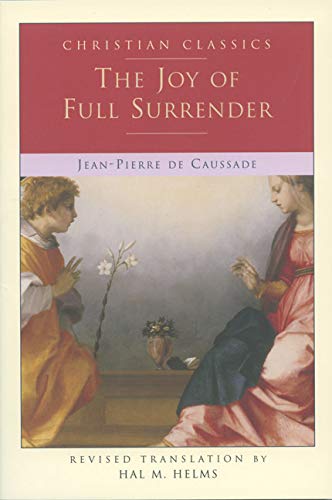 Beispielbild fr The Joy of Full Surrender (Paraclete Living Library) zum Verkauf von SecondSale