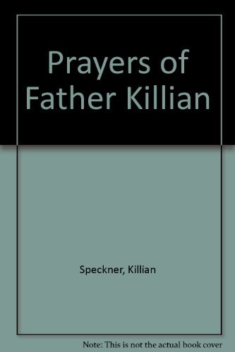 Stock image for Prayers of Father Killian for sale by Ergodebooks