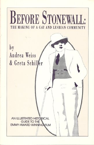 Stock image for Before Stonewall: The Making of a Gay and Lesbian Community for sale by Front Cover Books