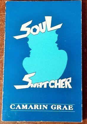 Imagen de archivo de Soul Snatcher a la venta por ThriftBooks-Atlanta