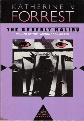 9780941483483: The Beverly Malibu: A Kate Delafield Mystery