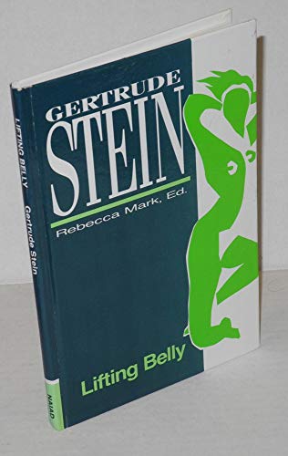 Lifting Belly (9780941483537) by Stein, Gertrude