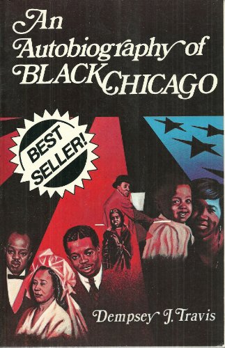 Beispielbild fr Autobiography of Black Chicago zum Verkauf von Half Price Books Inc.