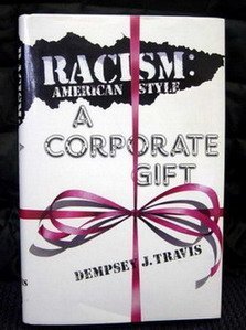 Beispielbild fr Racism: American Style a Corporate Gift zum Verkauf von SecondSale
