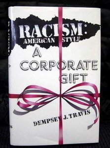 Stock image for Racism, American Style: A Corporate Gift for sale by ThriftBooks-Atlanta