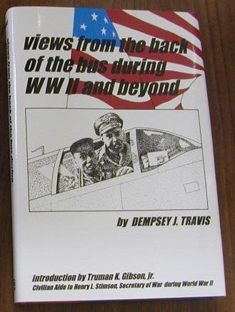 Stock image for Views from the Back of the Bus During WWII and Beyond for sale by Dorothy Meyer - Bookseller