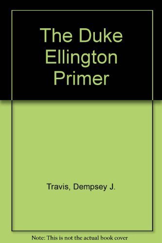 Stock image for The Duke Ellington Primer for sale by Better World Books: West