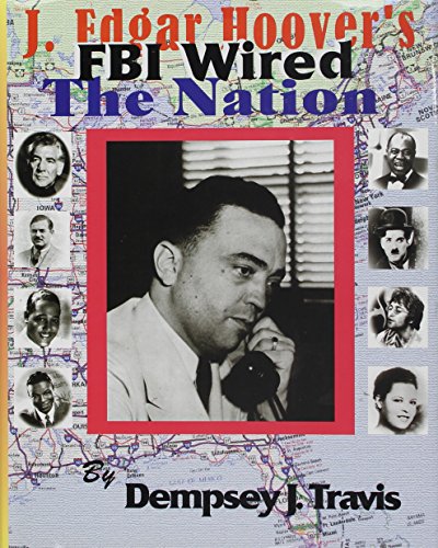 Imagen de archivo de J. Edgar Hoover's FBI Wired the Nation a la venta por Better World Books