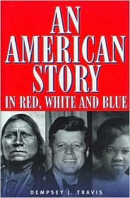 Stock image for An American Story in Red, White and Blue for sale by Sessions Book Sales