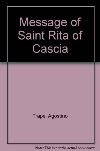 9780941491167: Message of Saint Rita of Cascia