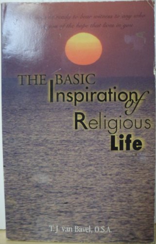 Stock image for The Basic Inspiration of Religious Life for sale by Project HOME Books