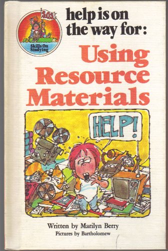 Imagen de archivo de Weekly Reader Books presents Help is on the way for: using resource materials (Skills on studying) a la venta por Wonder Book