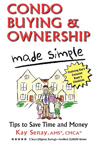 Stock image for Condo Buying & Ownership Made Simple: Tips to Save Time and Money for sale by Wonder Book