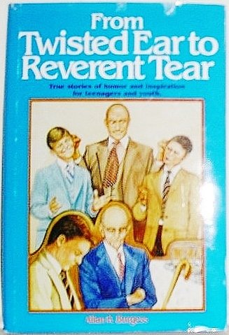Stock image for From Twisted Ear to Reverent Tear for sale by The Book Garden
