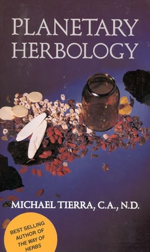 Beispielbild fr Planetary Herbology: An Integration of Western Herbs into the Traditional Chinese and Ayurvedic Systems zum Verkauf von WorldofBooks