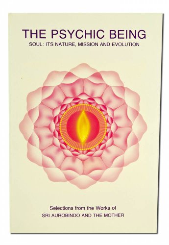 9780941524568: Psychic Being (Soul: Its Nature, Mission, Evolution)