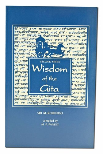 WISDOM OF THE GITA: Second Series