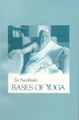 Beispielbild fr Bases of Yoga (US Edition) zum Verkauf von New Legacy Books