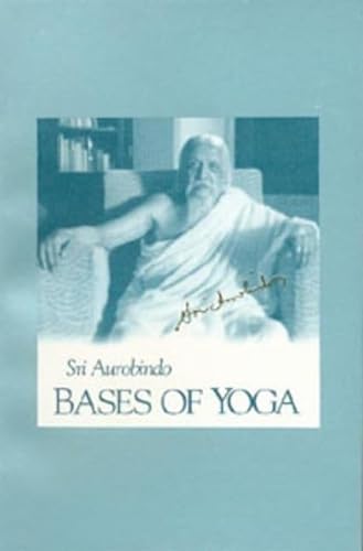 BASES OF YOGA (new edition)