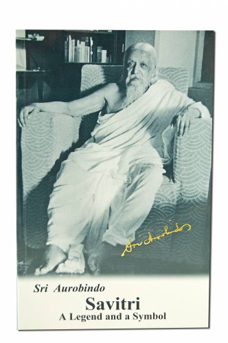 9780941524803: Savitri: A Legend & A Symbol - New U.S.Edition