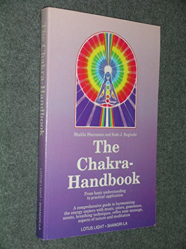 9780941524858: Chakra Handbook: From Basic Understanding to Practical Application