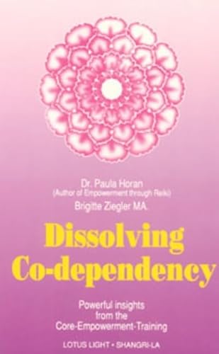 Stock image for Dissolving Co-Dependency for sale by HPB-Emerald