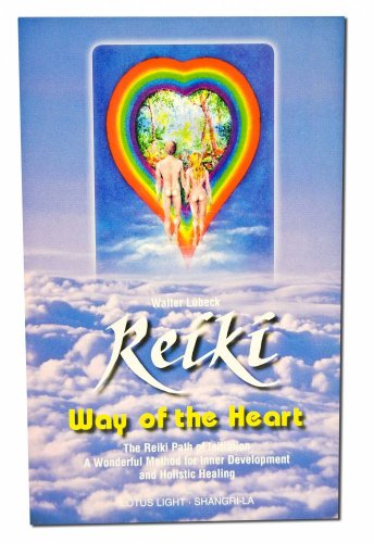 Stock image for Reiki - Way of the Heart : The Reiki Path of Initiation for sale by The Warm Springs Book Company