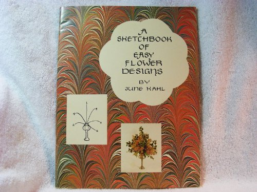 Stock image for A Sketchbook of Easy Flower Designs for sale by 2Vbooks