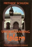 Beispielbild fr Understanding Islam zum Verkauf von BooksRun