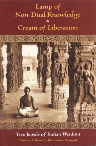 Stock image for Lamp of Non-Dual Knowledge & Cream of Liberation: Two Jewels of Indian Wisdom for sale by ThriftBooks-Dallas